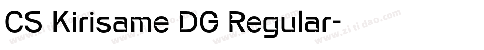 CS Kirisame DG Regular字体转换